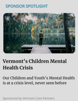 Vermont’s Children Mental Health Crisis
